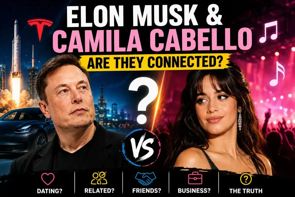 Elon Musk and Camila Cabello Connected