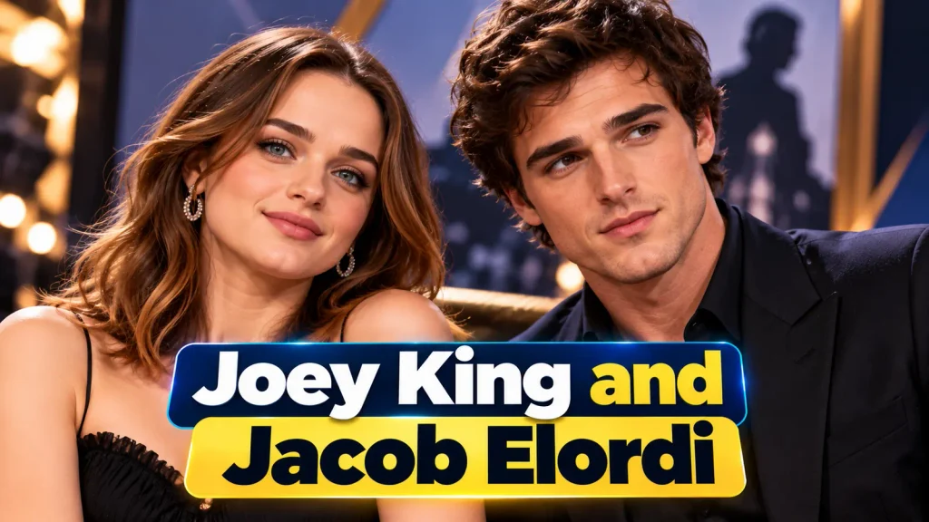 Joey King and Jacob Elordi